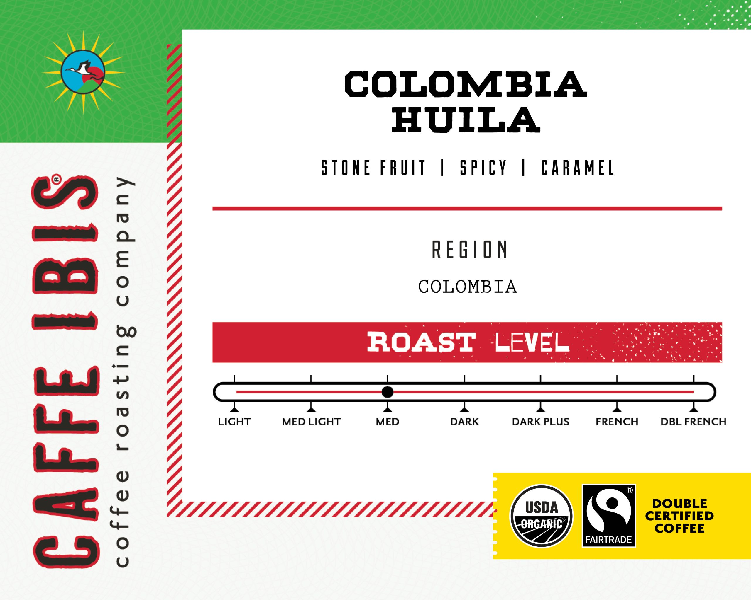 CaffeIbis_BinLabels_FTA_ColombiaHuila CaffeIbis_BinLabels_FTA_ColombiaHuila