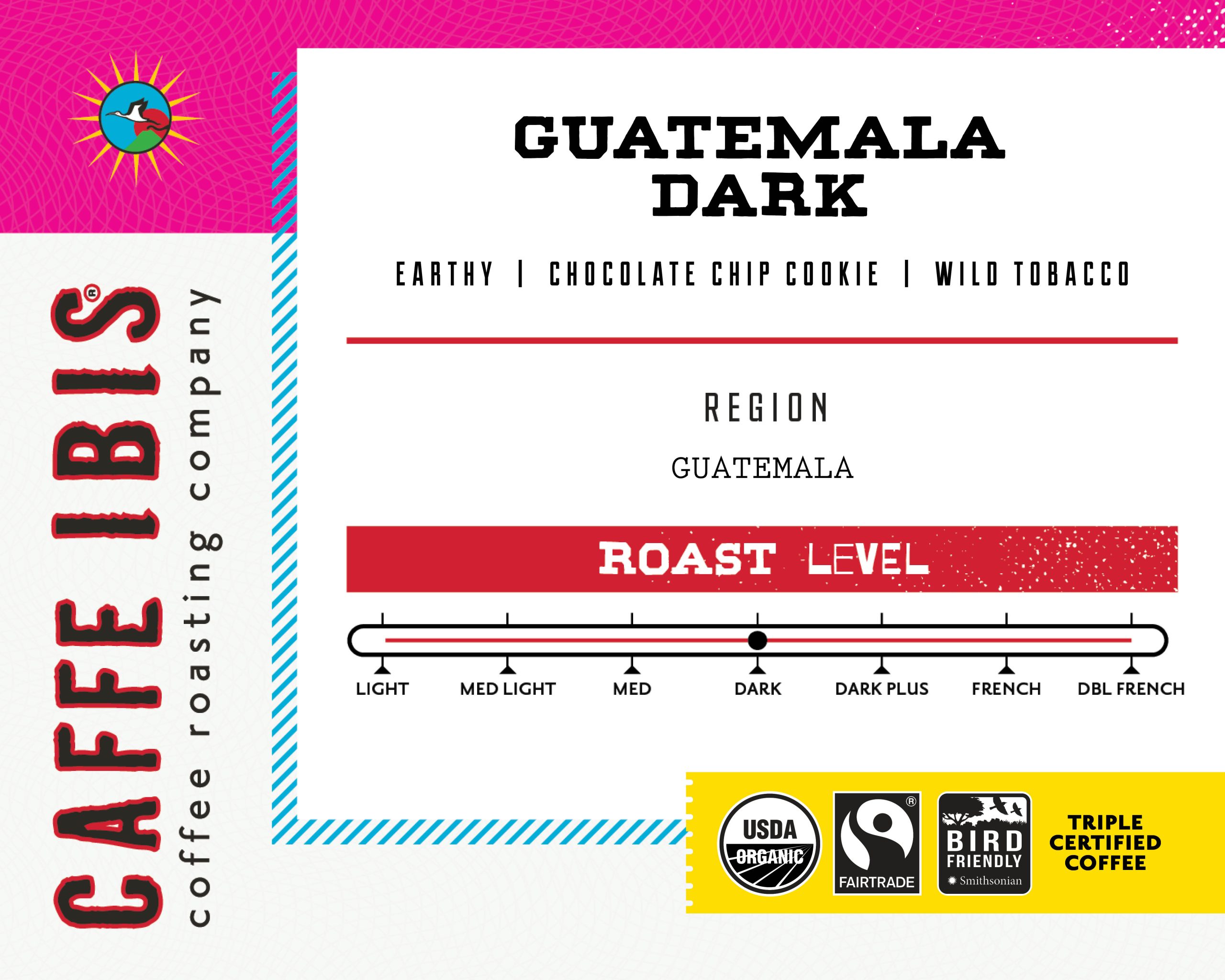 CaffeIbis_BinLabels_FTA_GuatemalaDark CaffeIbis_BinLabels_FTA_GuatemalaDark